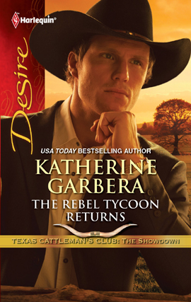 Title details for The Rebel Tycoon Returns by Katherine Garbera - Available